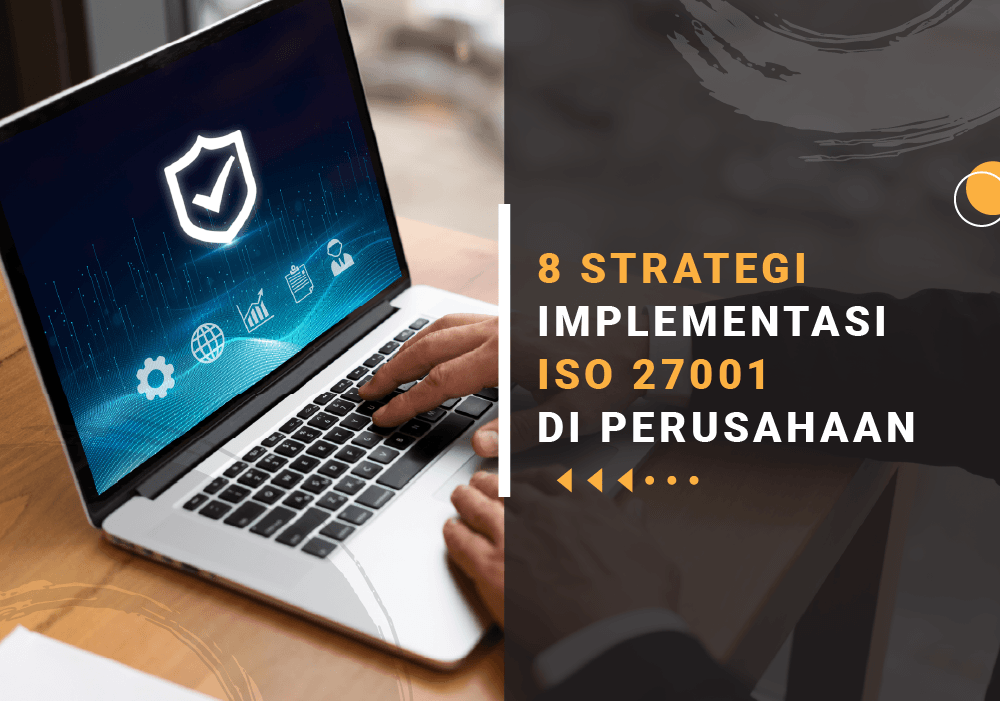 Strategi implementasi ISO 27001