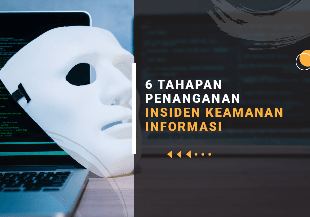 Penanganan insiden keamanan informasi