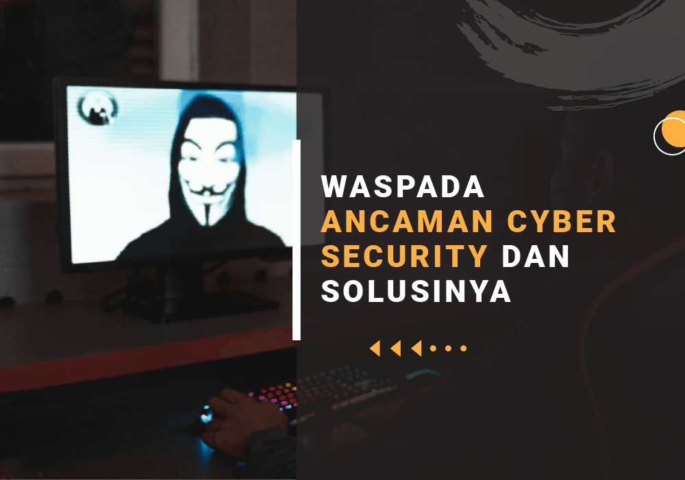 ancaman cyber security