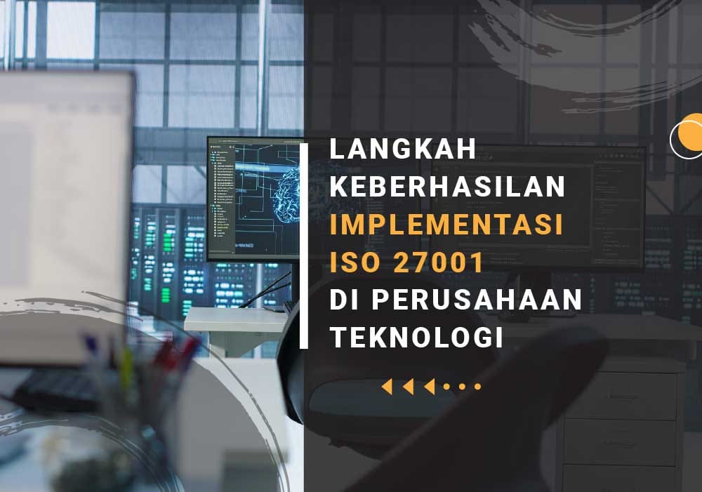 Keberhasilan Implementasi ISO 27001