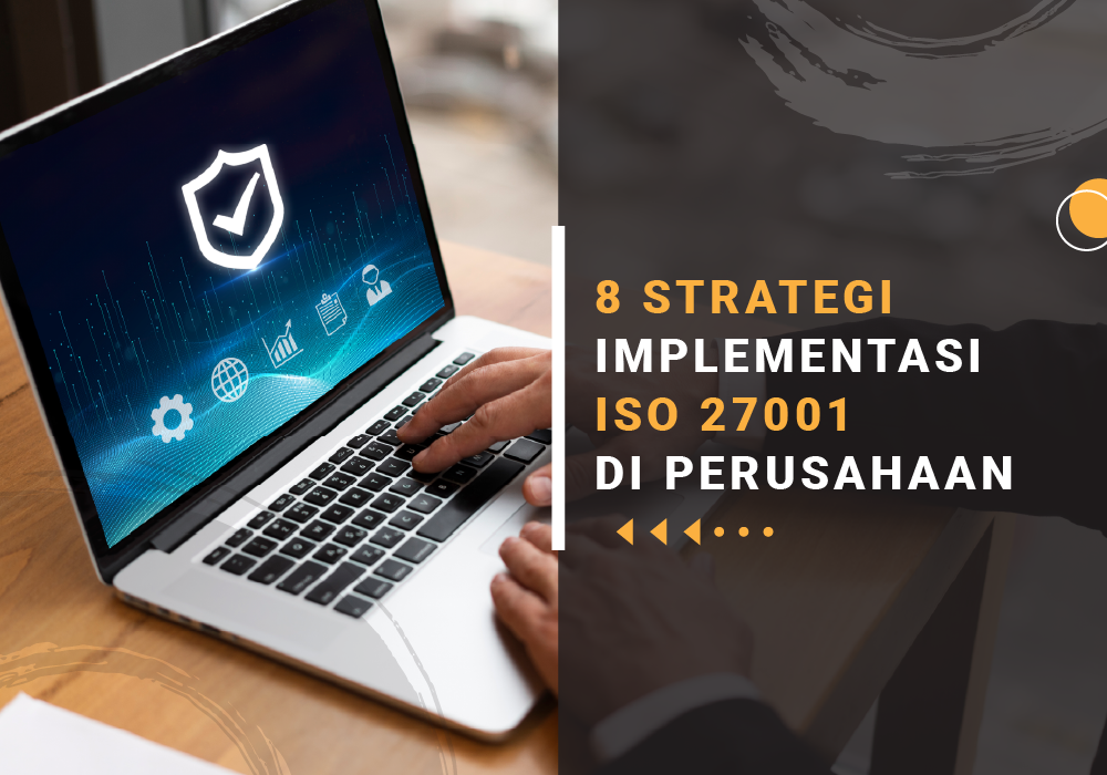 Strategi implementasi ISO 27001