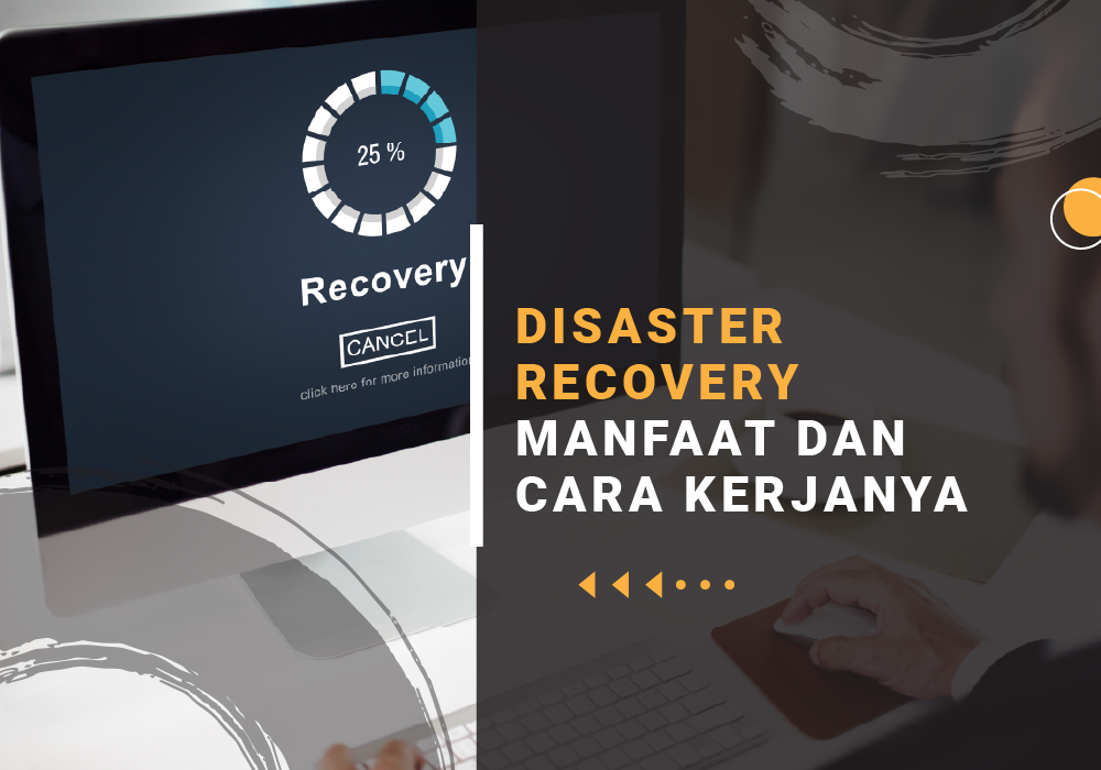 disaster recovery adalah