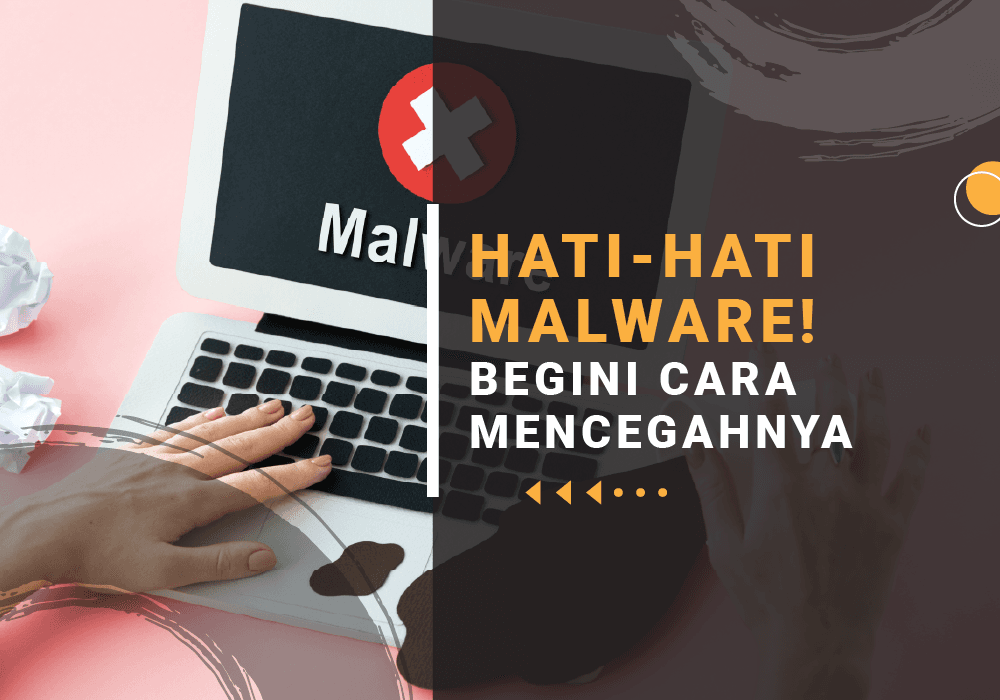 cara mencegah malware