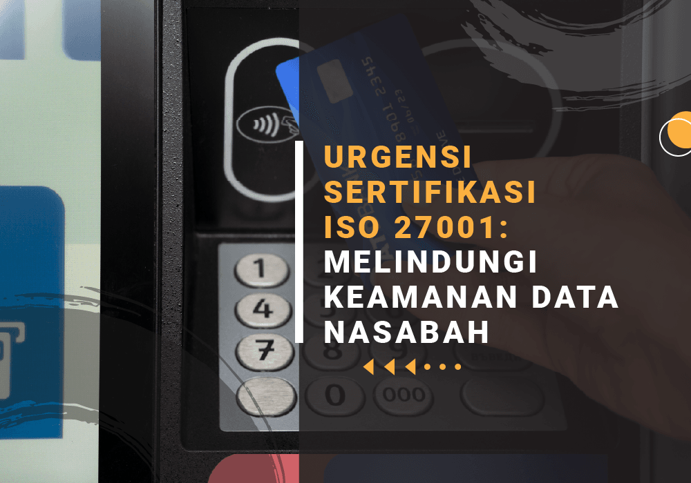cara melindungi keamanan data nasabah
